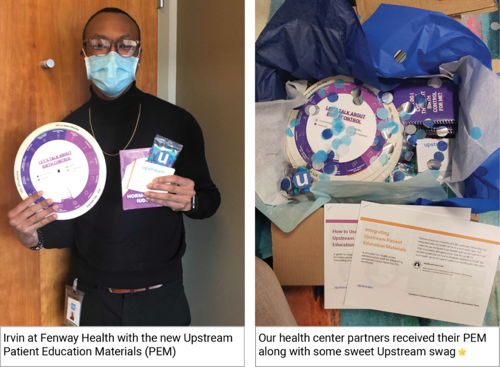 Left: Irvin at Fenway Health with the new Patient Education materials. Right: Our health center partners received their PEM along with some sweet Upstream swag.